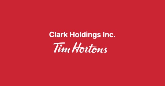 Clark Holdings   Tim Hortons